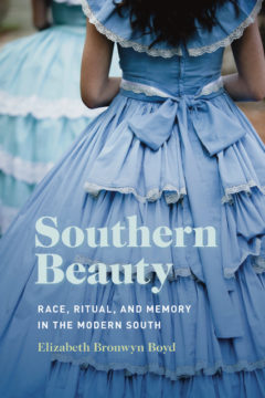 SouthTalks: Southern Beauty: Race, Ritual, and Memory in the Modern South @ Off Square Books
