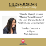 Thavolia Glymph gives the Gilder Jordan Lecture at 6 p.m Oct. 8