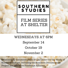 Southern Studies Film Series at Shelter: LONGLEAF and OTHA @ Shelter on Van Buren | Oxford | Mississippi | United States